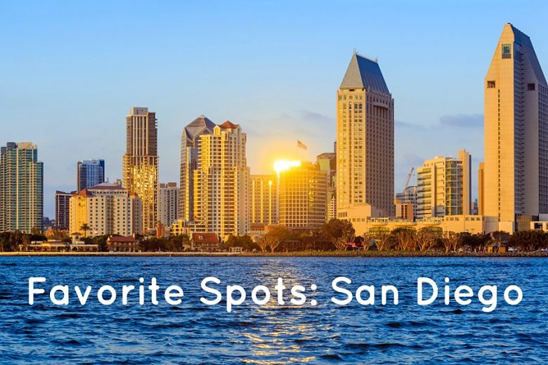 Favorite spots: San Diego