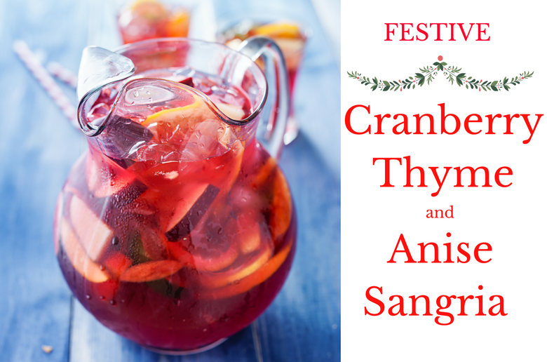 Cranberry Thyme and Anise Sangria