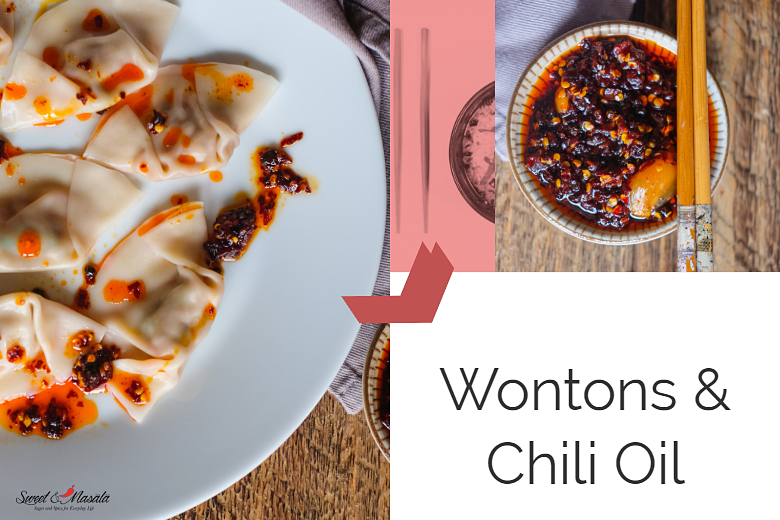 Homemade Wontons and Motabhai's Chili Oil
